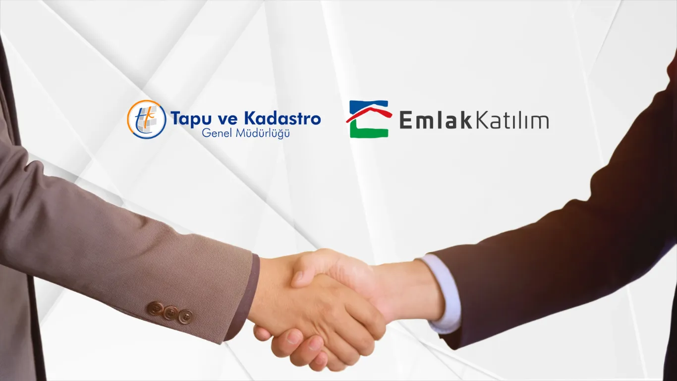TKGM İLE TÜRKİYE EMLAK KATILIM BANKASI ARASINDA İŞBİRLİĞİ PROTOKOLÜ İMZALANDI